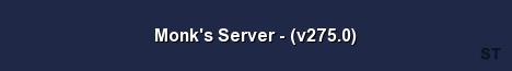 Monk 039 s Server v275 0 Server Banner
