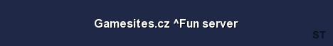 Gamesites cz Fun server Server Banner