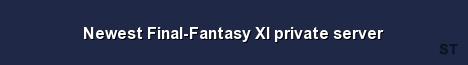 Newest Final Fantasy XI private server 