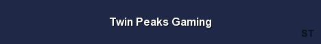 Twin Peaks Gaming Server Banner