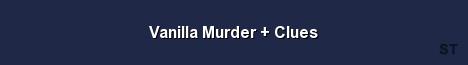 Vanilla Murder Clues Server Banner