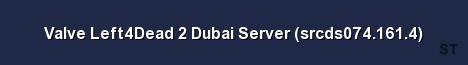 Valve Left4Dead 2 Dubai Server srcds074 161 4 Server Banner