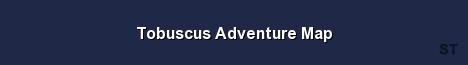 Tobuscus Adventure Map Server Banner