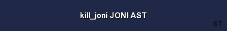 kill joni JONI AST Server Banner