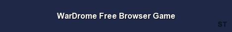 WarDrome Free Browser Game Server Banner