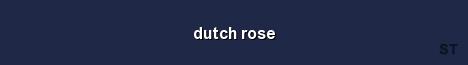 dutch rose Server Banner
