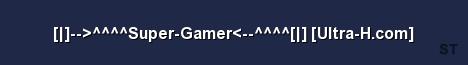Super Gamer Ultra H com Server Banner