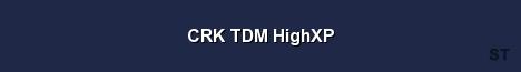 CRK TDM HighXP Server Banner