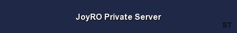 JoyRO Private Server Server Banner