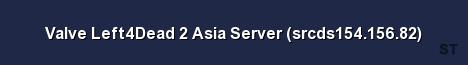 Valve Left4Dead 2 Asia Server srcds154 156 82 Server Banner