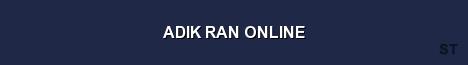 ADIK RAN ONLINE Server Banner
