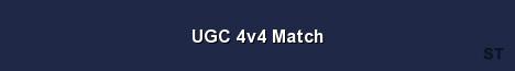 UGC 4v4 Match Server Banner