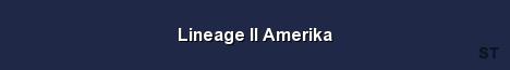Lineage II Amerika Server Banner