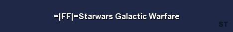 FF Starwars Galactic Warfare Server Banner