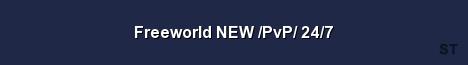 Freeworld NEW PvP 24 7 Server Banner
