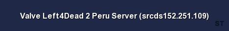Valve Left4Dead 2 Peru Server srcds152 251 109 