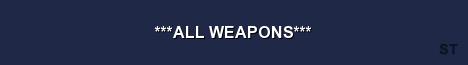 ALL WEAPONS Server Banner