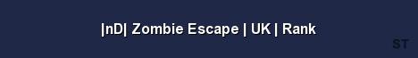 nD Zombie Escape UK Rank Server Banner