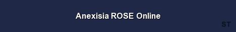Anexisia ROSE Online Server Banner