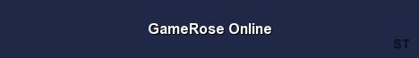 GameRose Online Server Banner
