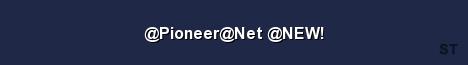 Pioneer Net NEW Server Banner