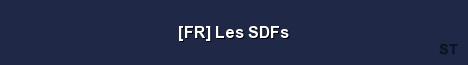 FR Les SDFs Server Banner