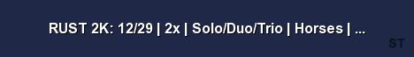 RUST 2K 12 29 2x Solo Duo Trio Horses iCraft Kits Server Banner