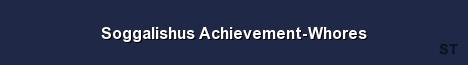 Soggalishus Achievement Whores Server Banner