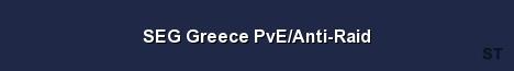 SEG Greece PvE Anti Raid Server Banner