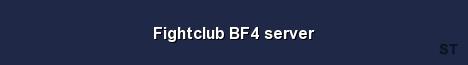 Fightclub BF4 server 