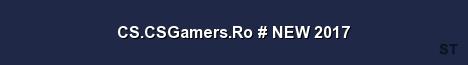 CS CSGamers Ro NEW 2017 Server Banner