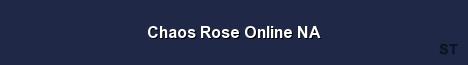 Chaos Rose Online NA Server Banner
