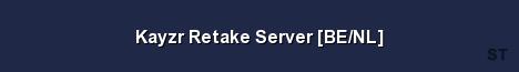 Kayzr Retake Server BE NL Server Banner