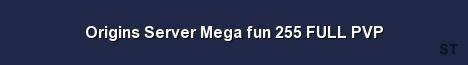 Origins Server Mega fun 255 FULL PVP Server Banner