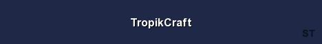 TropikCraft Server Banner
