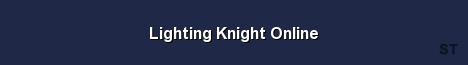 Lighting Knight Online Server Banner