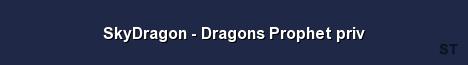 SkyDragon Dragons Prophet priv Server Banner