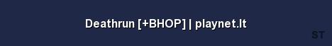 Deathrun BHOP playnet lt Server Banner