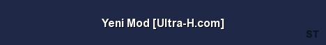 Yeni Mod Ultra H com Server Banner