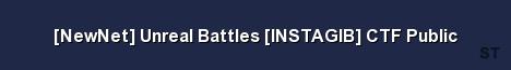 NewNet Unreal Battles INSTAGIB CTF Public Server Banner