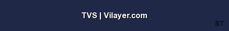TVS Vilayer com Server Banner