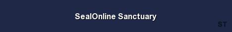 SealOnline Sanctuary Server Banner