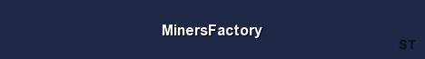 MinersFactory Server Banner