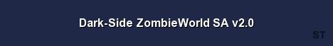 Dark Side ZombieWorld SA v2 0 Server Banner