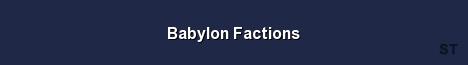 Babylon Factions 