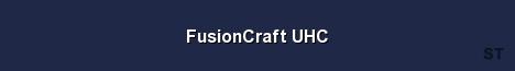 FusionCraft UHC Server Banner