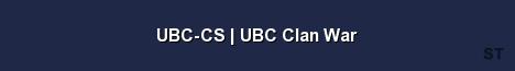 UBC CS UBC Clan War Server Banner