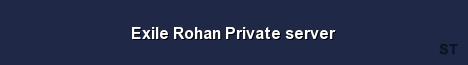 Exile Rohan Private server Server Banner