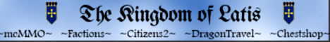 The Kingdom of Latis Server Banner