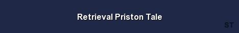 Retrieval Priston Tale Server Banner